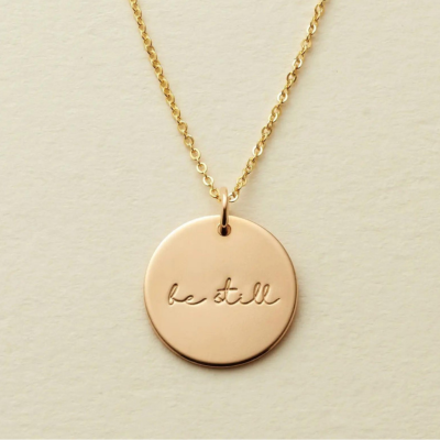 Be Still - Pendant Necklace