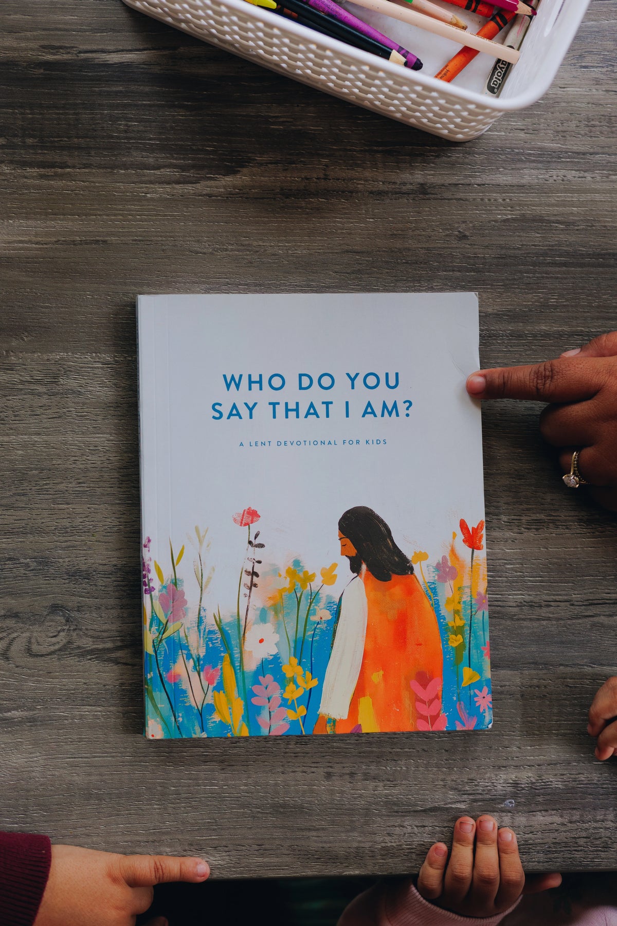Who Do You Say That I Am for Kids: A 2026 Lent Devotional on God’s I AM Statements