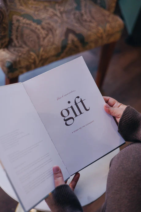 Gift // Study on the Eucharist