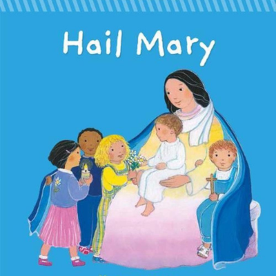 Hail Mary - Board Book