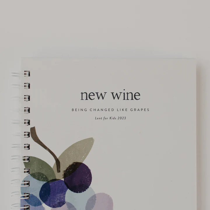 New Wine // Lent 2023 for Kids by Blessed Is She