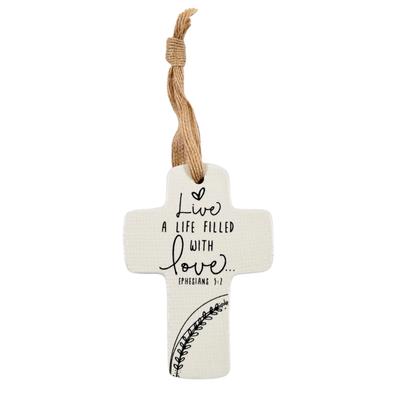 Cross Ornament: Live a Life filled with Love