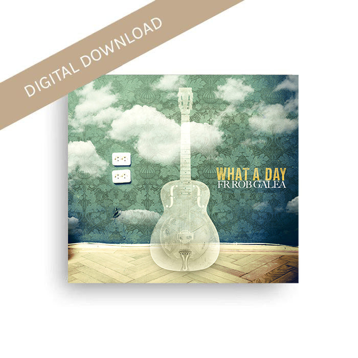 &#39;What a Day&#39; CD (Digital Download) - Modern Grace