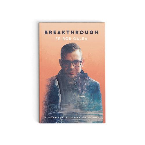 Breakthrough: A Journey from Desperation to Hope - Modern Grace
